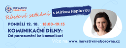 Komunikační dílna - od porozumění ke komunikaci