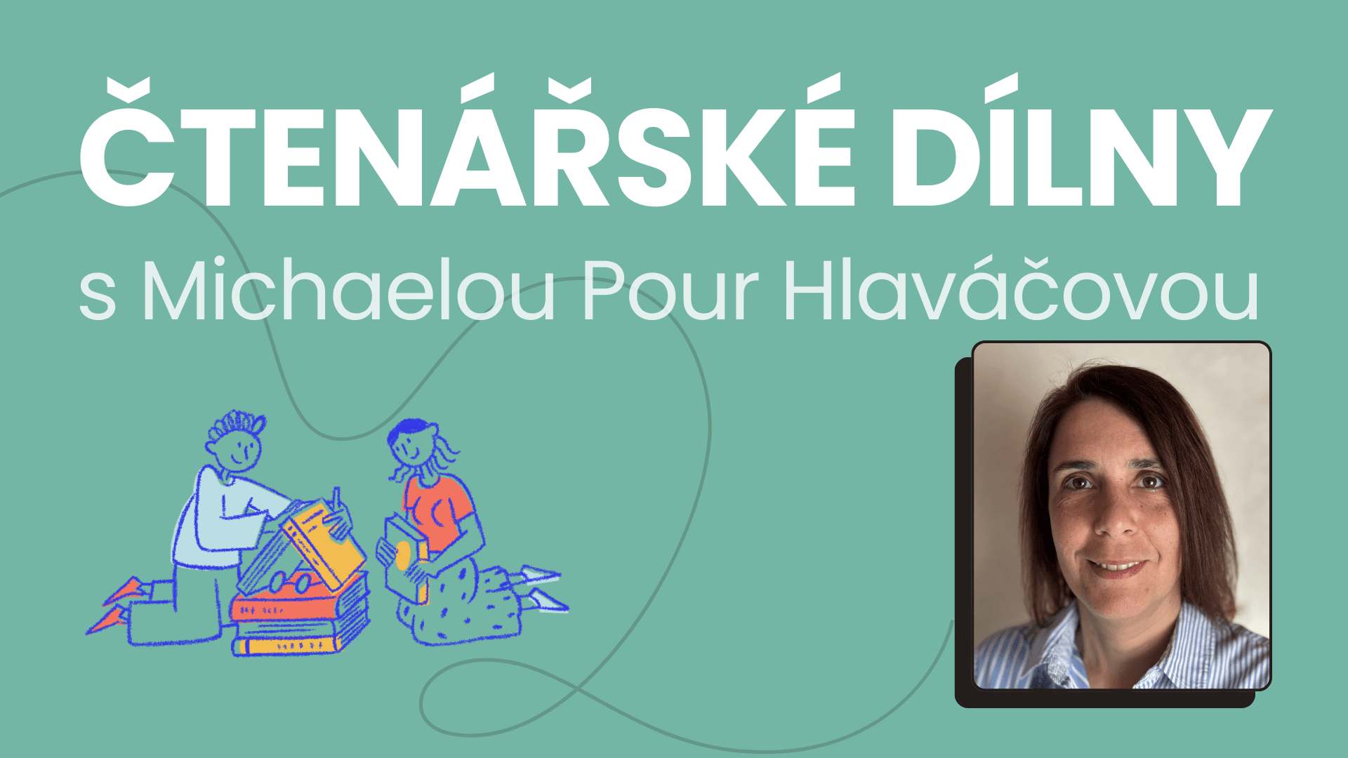 📚 Čtenářské dílny s Míšou