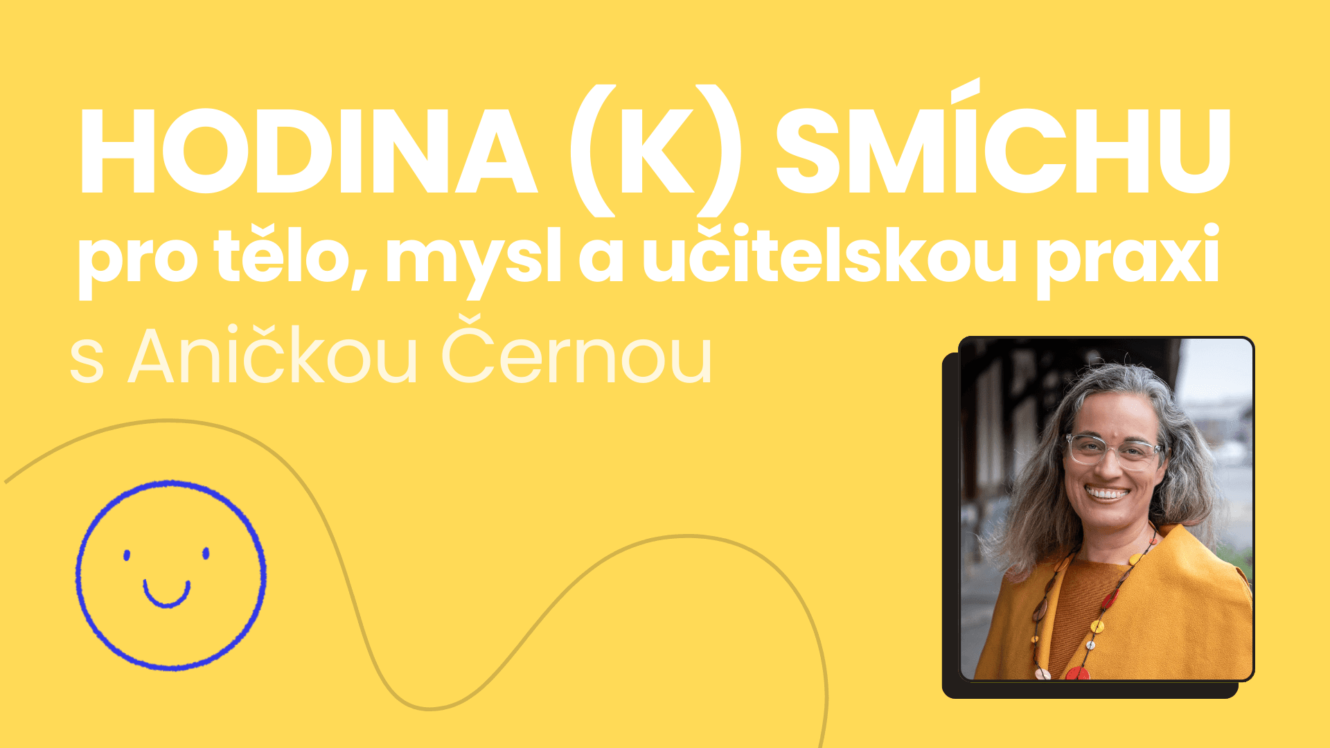 😀 Hodina (k) smíchu pro tělo, mysl a učitelskou praxi