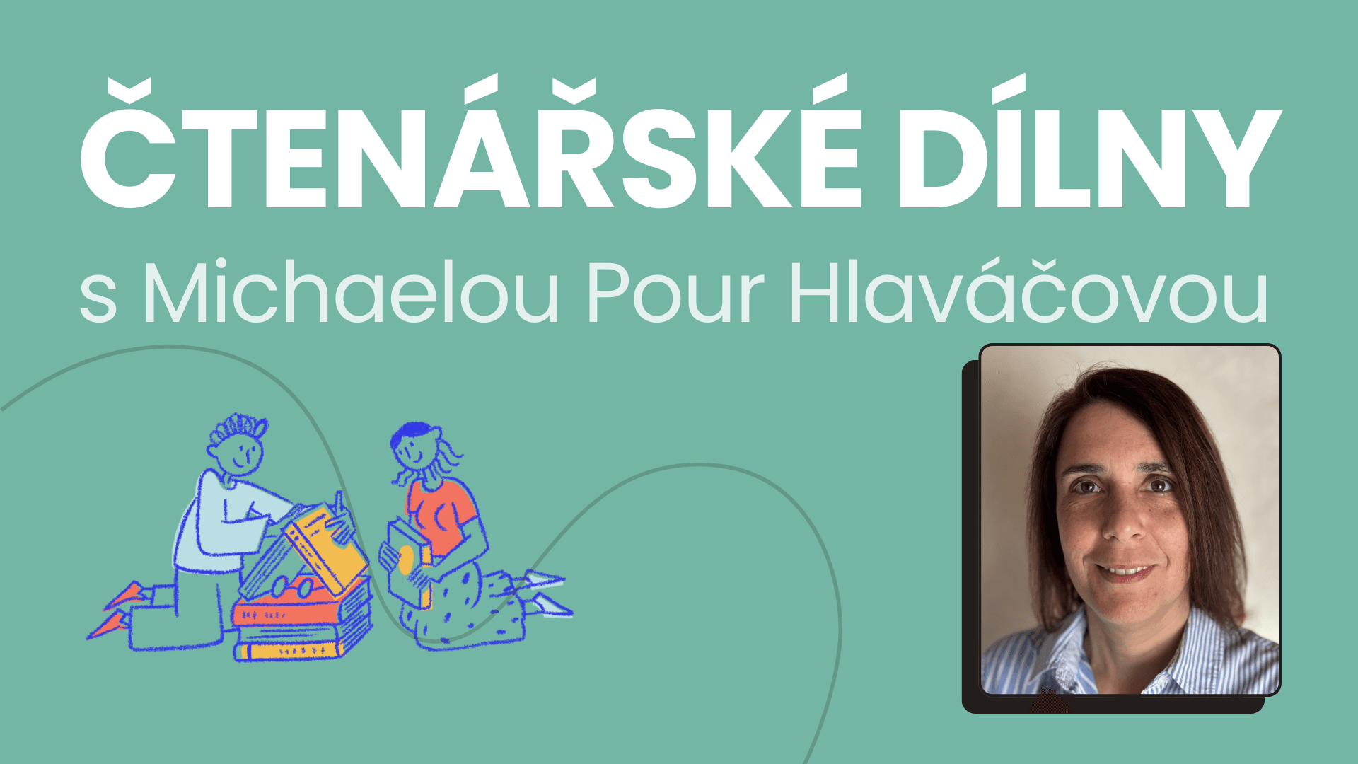 📚 Čtenářské dílny s Míšou