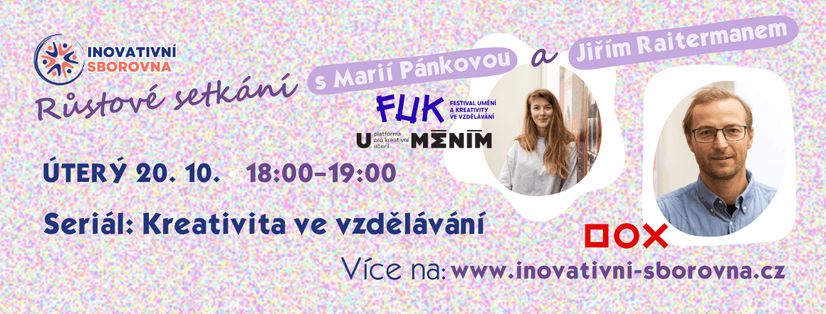 Seriál: Kreativita ve vzdělávání