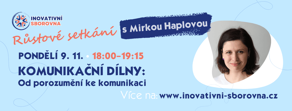 Komunikační dílna - od porozumění ke komunikaci